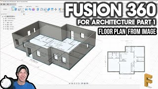 Modeling a FLOOR PLAN from an Image in Fusion 360 Fusion 360 for Architecture Part 2 [upl. by Madson]