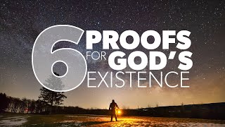 6 Proofs for Gods Existence  Proof for God [upl. by Weiler448]