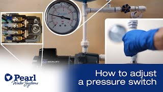 How To Adjust a Pressure Switch [upl. by Jahdai750]