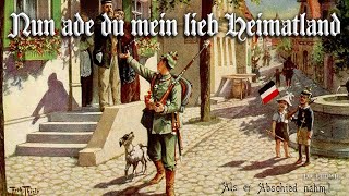 Nun ade du mein lieb Heimatland German folk songEnglish translation [upl. by Diskin]