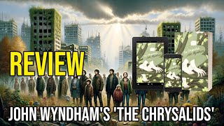 Unveiling The Chrysalids A Riveting Look into John Wyndhams Dystopian Vision [upl. by Cletus]