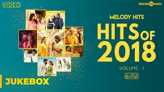 Songs of 2018 Volume 01  Tamil  Video Songs Jukebox [upl. by Raknahs291]