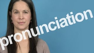 How to Pronounce PRONUNCIATION in American English [upl. by Airdna239]