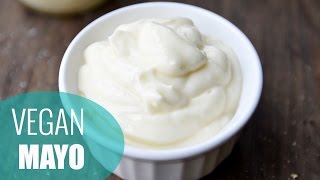 How to Make Mayonnaise  VEGAN MAYO RECIPE [upl. by Affer]