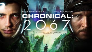 CHRONICAL 2067 Official Trailer 2020 SciFi [upl. by Beesley889]