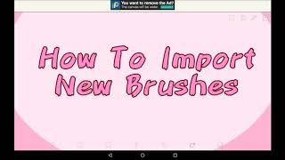 How To Import New Brushes  Ibis Paint X Tutorial For Beginners [upl. by Lani]