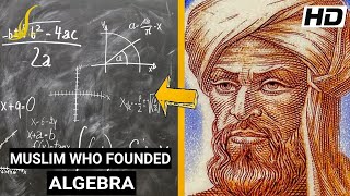 Muslim Mastermind Who Founded quotALGEBRAquot  MUST WATCH [upl. by Eilegna]