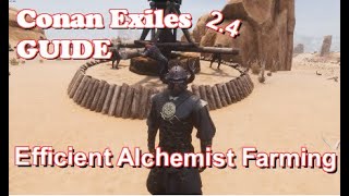 Conan Exiles Guide  Efficient T4 Alchemist Farming [upl. by Sewole331]