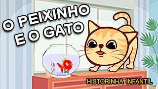 Historinha Infantil O Peixinho e o Gato História para educação Infantil História Domínio Público [upl. by Yerd161]