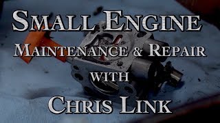 Small Engine Repair and Maintenance Part 1 [upl. by Otanod809]