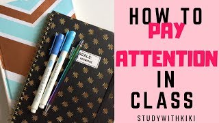 12 HACKS to PAY ATTENTION in CLASS  StudyWithKiki [upl. by Tamara]