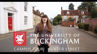 Hunter Street Campus Tour  University of Buckingham [upl. by Hooper711]