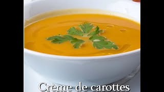 Recette de Crème de carottes facile et rapide [upl. by Epilif]