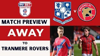 Tranmere v Walsall Match Preview [upl. by Edaw]