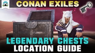 All Legendary Chest Locations  2020 Guide  Conan Exiles [upl. by Settle62]