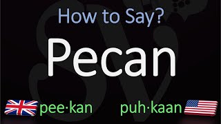 How to Pronounce Pecan British Vs American Pronunciation [upl. by Yauqaj]