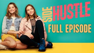 SIDE HUSTLE  Ep 1 “Start Hustling” Series Premiere starring Jules LeBlanc amp Jayden Bartels [upl. by Anotyal]