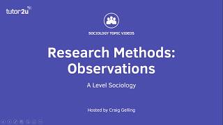 Research Methods Observations Sociology Theory amp Methods [upl. by Vharat774]