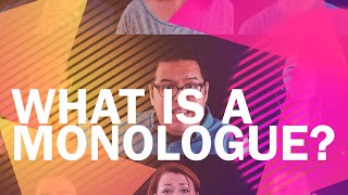 What Is A Monologue [upl. by Anatollo]