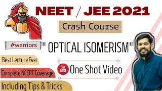 crash course neet।jeemain।2021। Optical Isomerism । tricks [upl. by Roydd]