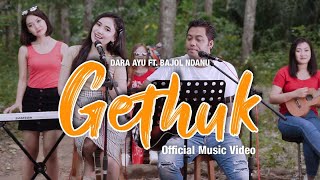 Dara Ayu Ft Bajol Ndanu  Gethuk Official Music Video  KENTRUNG [upl. by Aicilaanna574]