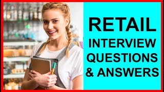 7 RETAIL INTERVIEW Questions and Answers PASS GUARANTEED [upl. by Aoh]