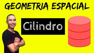 Cilindro  Geometria Espacial  Matemática [upl. by Aicissej]