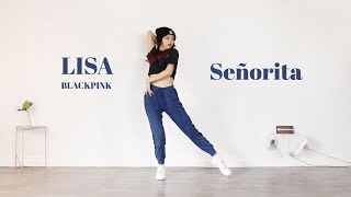 BLACKPINK LISA  Señorita Dance Cover  susiemeoww [upl. by Terrel353]