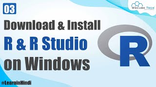 How to Download amp Install R and R Studio on Windows  R Programming Tutorial for Beginners 3 [upl. by Cirdek314]