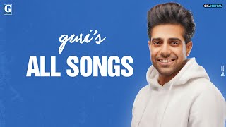 GURI Audio Jukebox Guri All Songs  Punjabi Songs 2020  Geet MP3 [upl. by Finley]