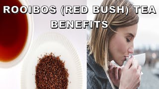 Red Bush Rooibos Tea Health Benefits [upl. by Aicilra482]