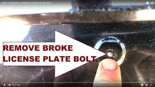 REMOVE A BROKEN LICENCE PLATE BOLT MOST ANY CAR [upl. by Ahsimot928]