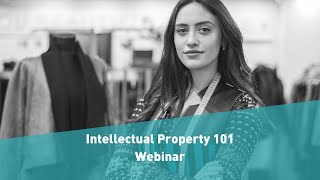 Intellectual Property IP 101 webinar [upl. by Cohlier]