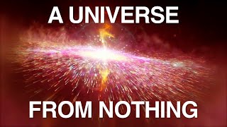 A Universe From Nothing Therefore God Exists [upl. by Meakem]