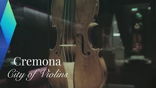 Cremona – The Italian City of Violins  Full Documentary [upl. by Schluter762]