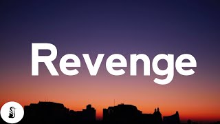 Josh A  REVENGE Lyrics [upl. by Laven882]