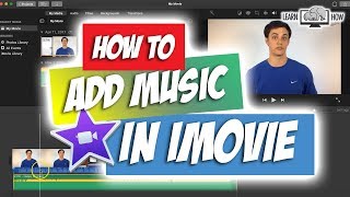 How to Add Music to iMovie [upl. by Nnylrebma222]