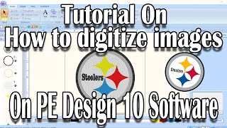 How to digitize an image using PE Design 10 Software  Quick Tutorial [upl. by Phillida]