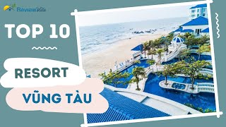 Top 10 Resort Vũng Tàu giá rẻ view đẹp sát biển đẳng cấp từ 345 sao [upl. by Conni]