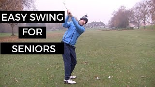 EASY GOLF SWING FOR SENIOR GOLFERS [upl. by Uttasta]