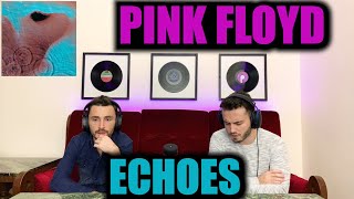 PINK FLOYD  ECHOES  UNIVERSAL Blown Away  FIRST TIME REACTION [upl. by Constancia152]