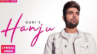 HANJU  GURI Full Song Punjabi Songs 2018  Geet MP3 [upl. by Monahan]