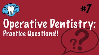 Operative Dentistry  PRACTICE QUESTIONS  INBDE ADAT [upl. by Sueddaht]