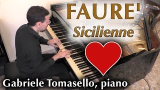 Faure  Sicilienne solo piano [upl. by Ahsier]