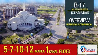 B17 Multi Gardens Islamabad Complete Overview  MPCHS Multi Garden Islamabad  Advice Associates [upl. by Hplodnar]