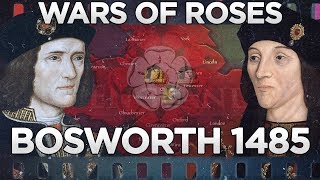 Battle of Bosworth 1485  Wars of the Roses DOCUMENTARY [upl. by Ninehc]