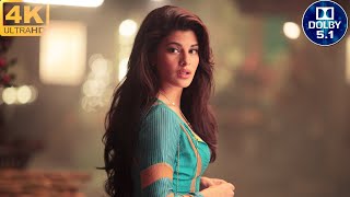 Hangover 4K 60FPS 51 Surround Sound  Kick Salman Khan amp Jacqueline Fernandez [upl. by Imnubulo]