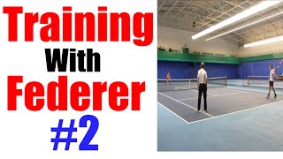 Training with Roger Federer 2  Top Tennis Training [upl. by Htebazil]