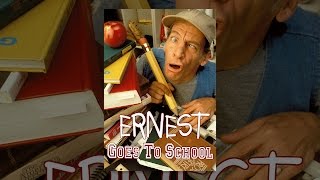 Ernest Goes To School [upl. by Sofer]