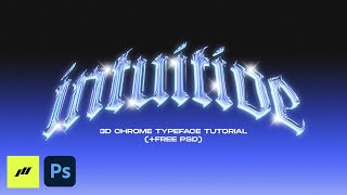 How to 3D Chrome Typeface Effect FREE PSD  PHOTOSHOP TUTORIAL 2021 [upl. by Drandell999]